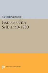 Fictions of the Self, 1550-1800 (Princeton Legacy Library)