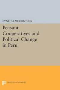 Peasant Cooperatives and Political Change in Peru (Princeton Legacy Library)
