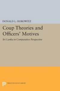 Coup Theories and Officers' Motives : Sri Lanka in Comparative Perspective (Princeton Legacy Library)