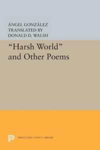 Harsh World and Other Poems (The Lockert Library of Poetry in Translation)
