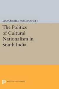 The Politics of Cultural Nationalism in South India (Princeton Legacy Library)