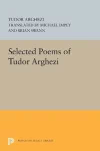Selected Poems of Tudor Arghezi (The Lockert Library of Poetry in Translation)