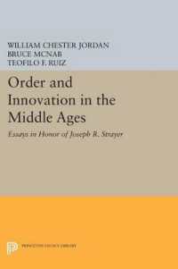 Order and Innovation in the Middle Ages : Essays in Honor of Joseph R. Strayer (Princeton Legacy Library)