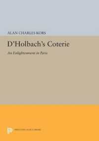 D'Holbach's Coterie : An Enlightenment in Paris (Princeton Legacy Library)