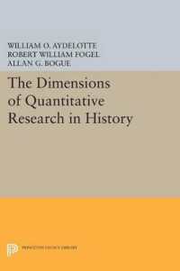 The Dimensions of Quantitative Research in History (Princeton Legacy Library)