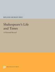 Shakespeare's Life and Times : A Pictorial Record (Princeton Legacy Library) -- Paperback / softback