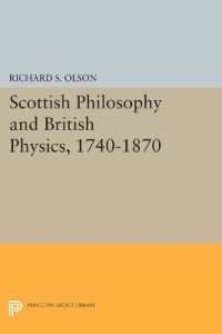 Scottish Philosophy and British Physics, 1740-1870 : A Study in the Foundations of the Victorian Scientific Style (Princeton Legacy Library)