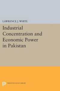 Industrial Concentration and Economic Power in Pakistan (Princeton Legacy Library)