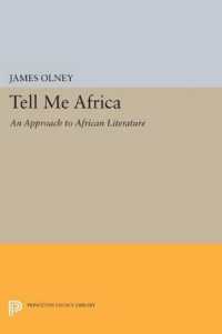 Tell Me Africa : An Approach to African Literature (Princeton Legacy Library)