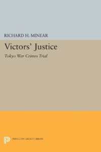 Victors' Justice : Tokyo War Crimes Trial (Princeton Legacy Library)