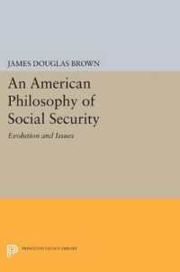 An American Philosophy of Social Security : Evolution and Issues (Princeton Legacy Library)