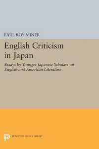 English Criticism in Japan : Essays by Younger Japanese Scholars on English and American Literature (Princeton Legacy Library)