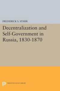Decentralization and Self-Government in Russia, 1830-1870 (Princeton Legacy Library)