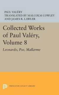 Collected Works of Paul Valery, Volume 8 : Leonardo, Poe, Mallarme (Princeton Legacy Library)