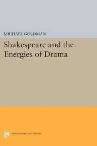 Shakespeare and the Energies of Drama (Princeton Legacy Library)