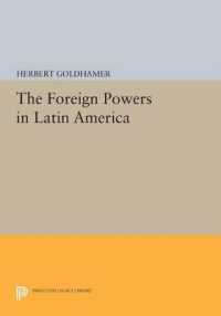 The Foreign Powers in Latin America (Princeton Legacy Library)