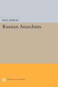 Russian Anarchists (Princeton Legacy Library)