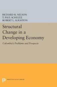 Structural Change in a Developing Economy : Colombia's Problems and Prospects (Princeton Legacy Library)