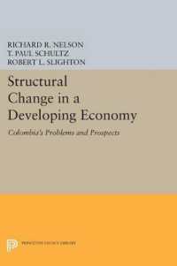 Structural Change in a Developing Economy : Colombia's Problems and Prospects (Princeton Legacy Library)