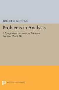 Problems in Analysis : A Symposium in Honor of Salomon Bochner (Princeton Legacy Library)