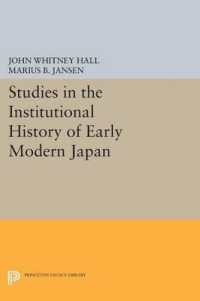 Studies in the Institutional History of Early Modern Japan (Princeton Legacy Library)