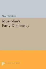 Mussolini's Early Diplomacy (Princeton Legacy Library)