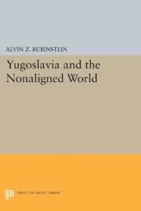 Yugoslavia and the Nonaligned World (Princeton Legacy Library)
