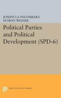 Political Parties and Political Development. (SPD-6) (Studies in Political Development)