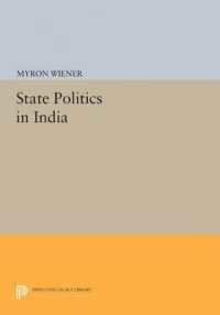 State Politics in India (Princeton Legacy Library)