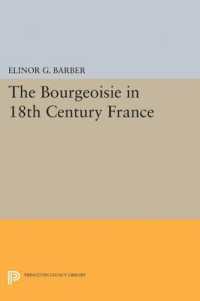 The Bourgeoisie in 18th-Century France (Princeton Legacy Library)