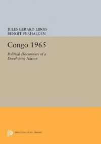 Congo 1965 : Political Documents of a Developing Nation (Princeton Legacy Library)
