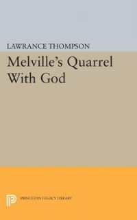 Melville's Quarrel with God (Princeton Legacy Library)