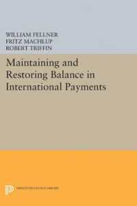 Maintaining and Restoring Balance in International Trade (Princeton Legacy Library)