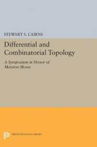 Differential and Combinatorial Topology : A Symposium in Honor of Marston Morse (PMS-27) (Princeton Mathematical Series)