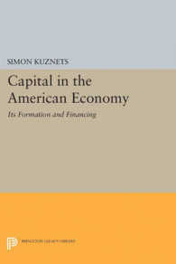 Capital in the American Economy : Its Formation and Financing (Princeton Legacy Library)