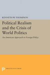 Political Realism and the Crisis of World Politics (Princeton Legacy Library)