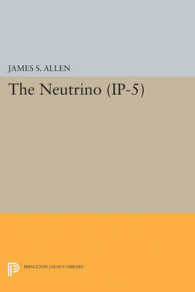 The Neutrino. (IP-5) (Princeton Legacy Library)