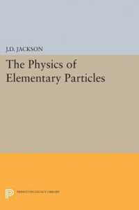Physics of Elementary Particles (Princeton Legacy Library)