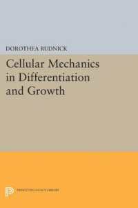 Cellular Mechanics in Differentiation and Growth (Princeton Legacy Library)