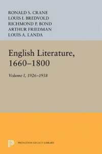 English Literature, Volume 1 : 1660-1800 (Princeton Legacy Library)