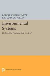 Environmental Systems : Philosophy, Analysis and Control (Princeton Legacy Library)