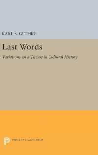 Last Words : Variations on a Theme in Cultural History (Princeton Legacy Library)