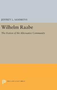 Wilhelm Raabe : The Fiction of the Alternative Community (Princeton Legacy Library)