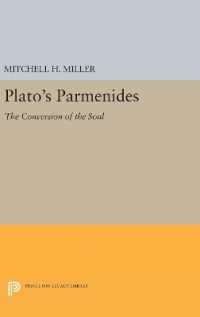 Plato's PARMENIDES : The Conversion of the Soul (Princeton Legacy Library)