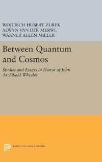 Between Quantum and Cosmos : Studies and Essays in Honor of John Archibald Wheeler (Princeton Legacy Library)