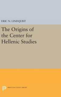 The Origins of the Center for Hellenic Studies (Princeton Legacy Library)
