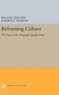 Reframing Culture : The Case of the Vitagraph Quality Films (Princeton Legacy Library)