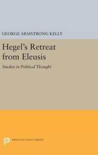 Hegel's Retreat from Eleusis : Studies in Political Thought (Princeton Legacy Library)