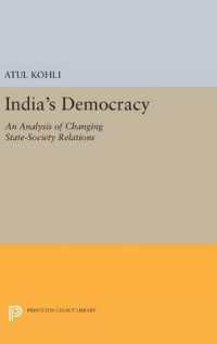 India's Democracy : An Analysis of Changing State-Society Relations (Princeton Legacy Library)