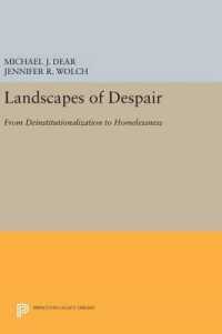 Landscapes of Despair : From Deinstitutionalization to Homelessness (Princeton Legacy Library)